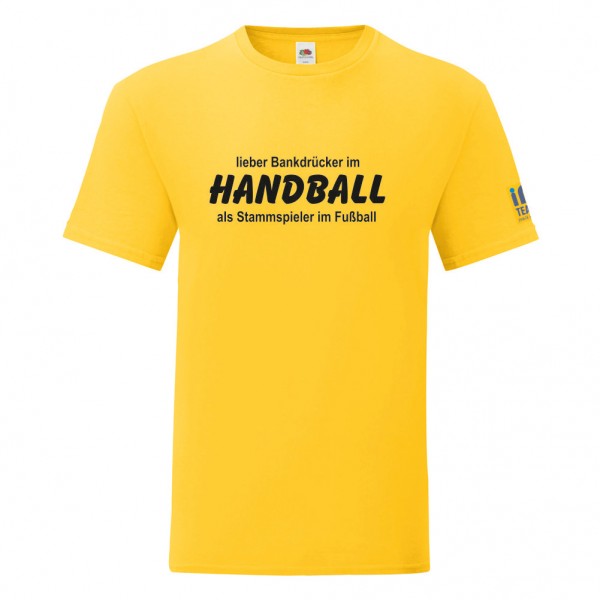 Basic T-Shirt "lieber Bankdrücker - Handball