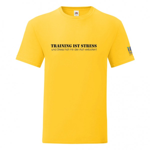 Basic T-Shirt "Training ist Stress